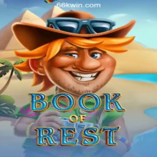 Exploring the World of BookofRest at 666KWIN.COM Oficial Slots Brasil #1
