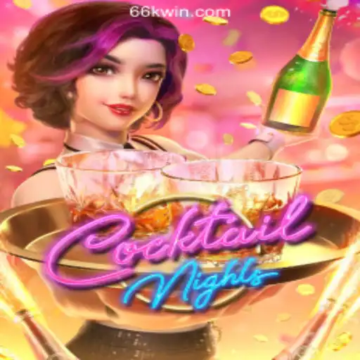 CocktailNights: Dive into Thrilling Slot Adventures with 666KWIN.COM Oficial Slots Brasil #1